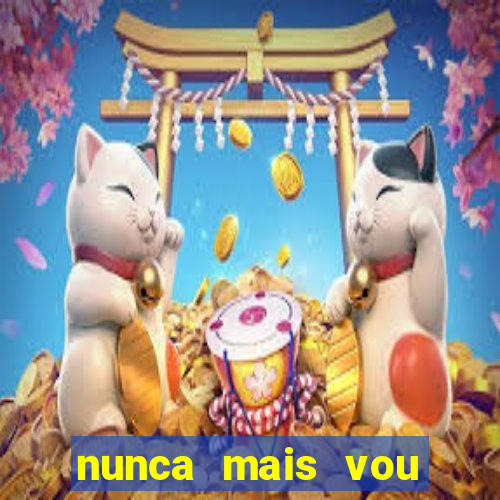 nunca mais vou roubar na trindade zacarias